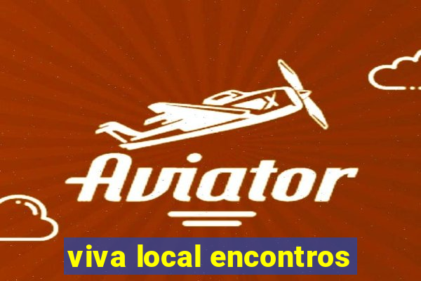 viva local encontros